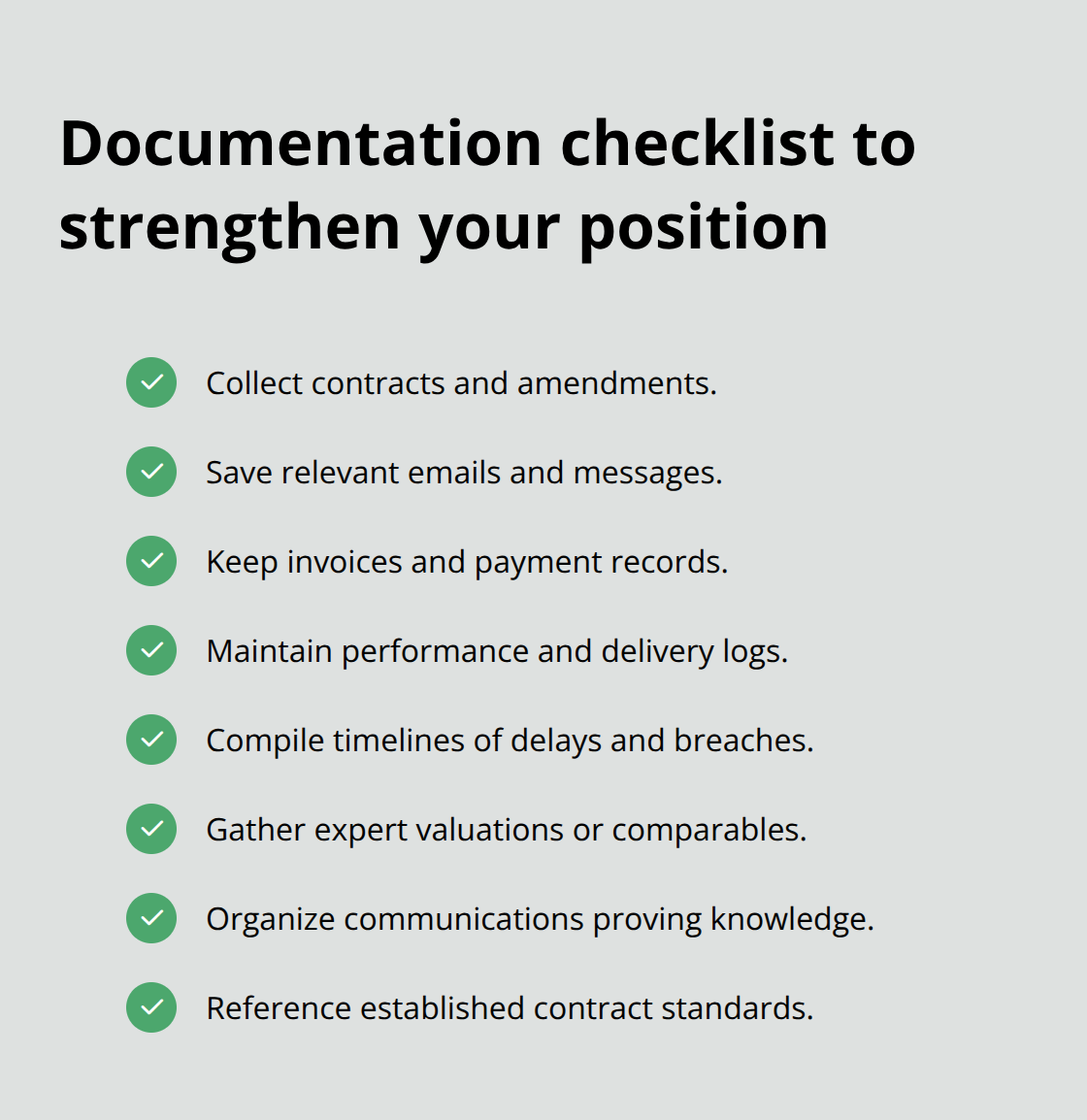 Checklist of documentation items that convert claims into evidence