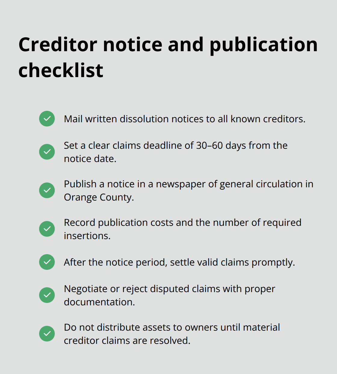 Checklist for notifying creditors and publishing dissolution notices in Orange County, CA